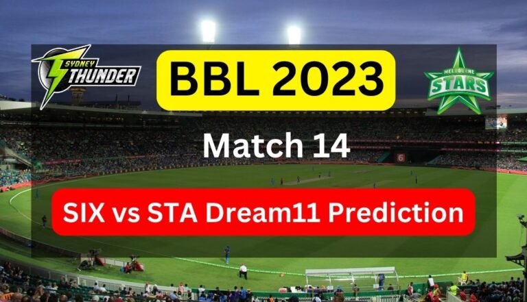 SIX vs STA Dream11 Prediction in Hindi