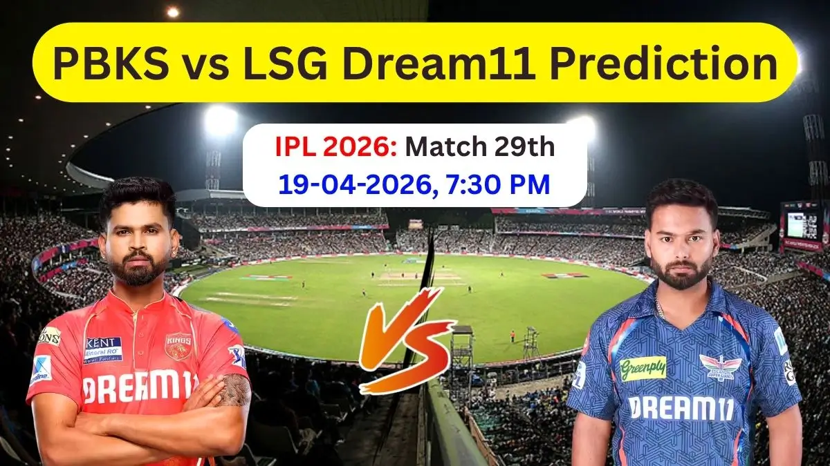 PBKS vs LSG Dream11 Prediction