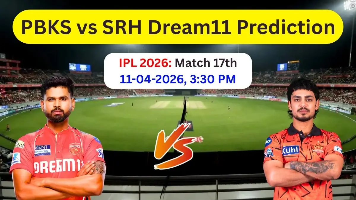 PBKS vs SRH Dream11 Prediction Today Match in Hindi IPL 2026